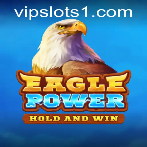 Discover the Thrills of EaglePower at VipSlots Casino