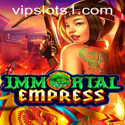 Exploring the Immersive World of ImmortalEmpress at VipSlots Casino