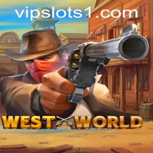 Discovering WestWorld: A New Adventure at VipSlots Casino