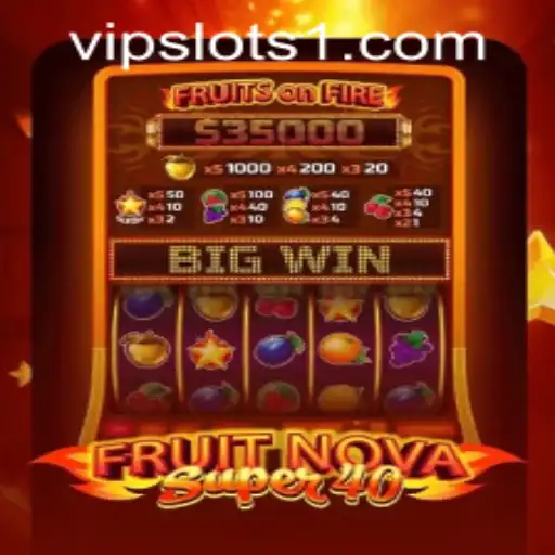 Discover the Exciting World of FruitNovaSuper40 at VipSlots Casino