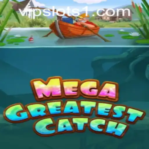 MegaGreatestCatch: Dive into the Newest Adventure with VipSlots Casino